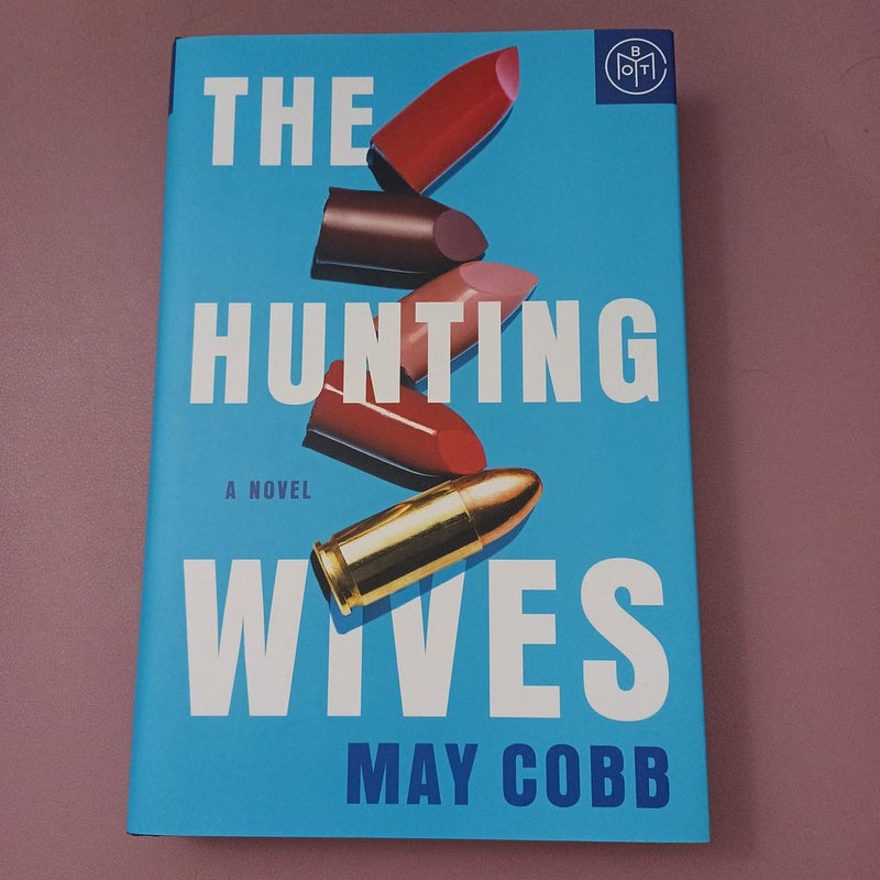 The Hunting Wives