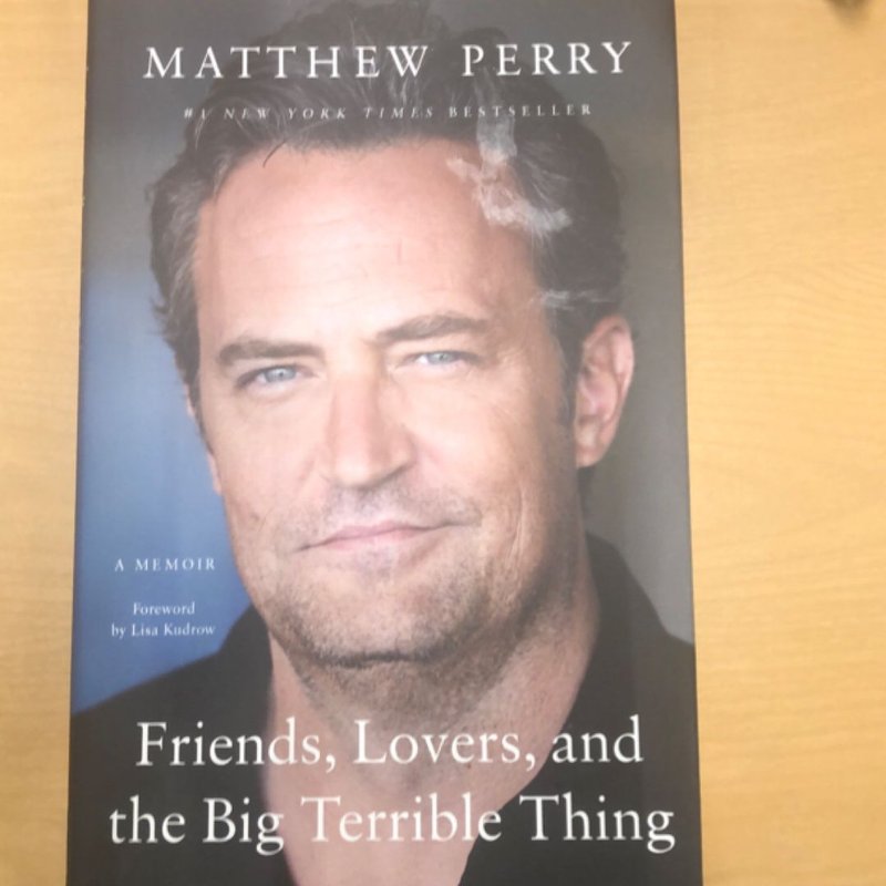 Friends, Lovers, and the Big Terrible Thing