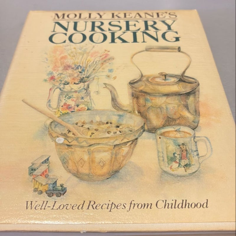 Molly Keane's Nursery Cooking