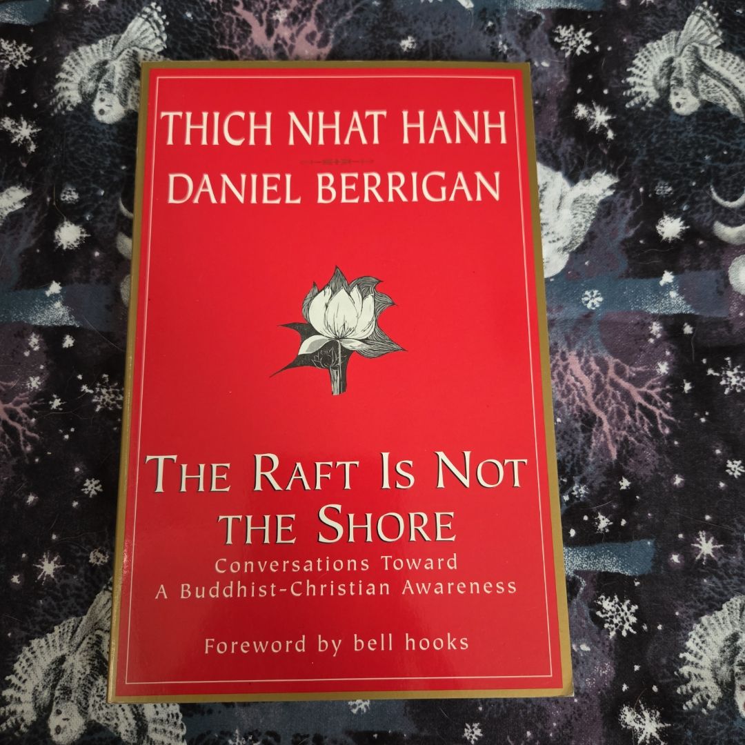 The Raft Is Not the Shore