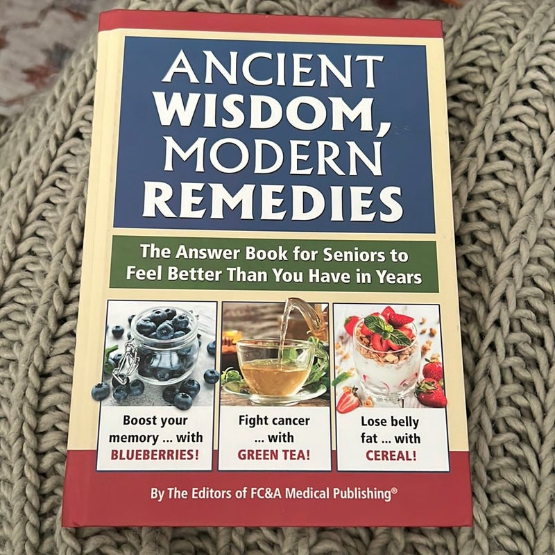 Ancient wisdom, modern remedies