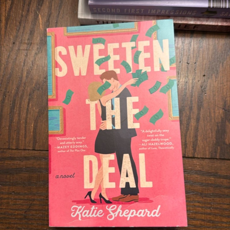 Sweeten the Deal
