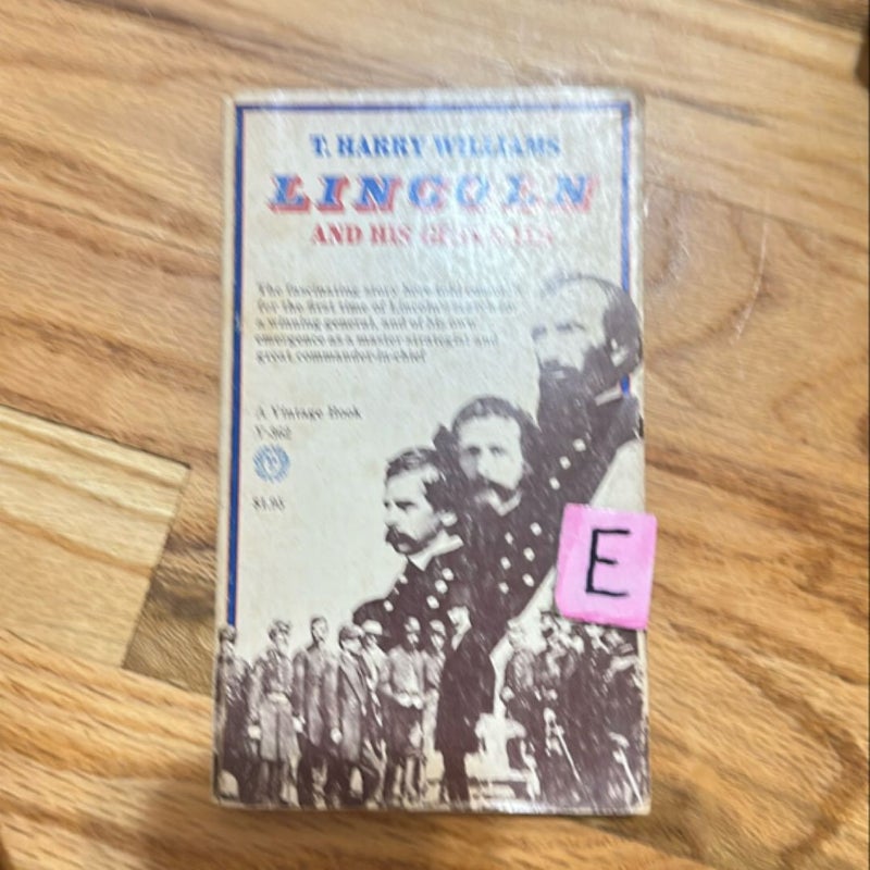 Lincoln and His Generals 