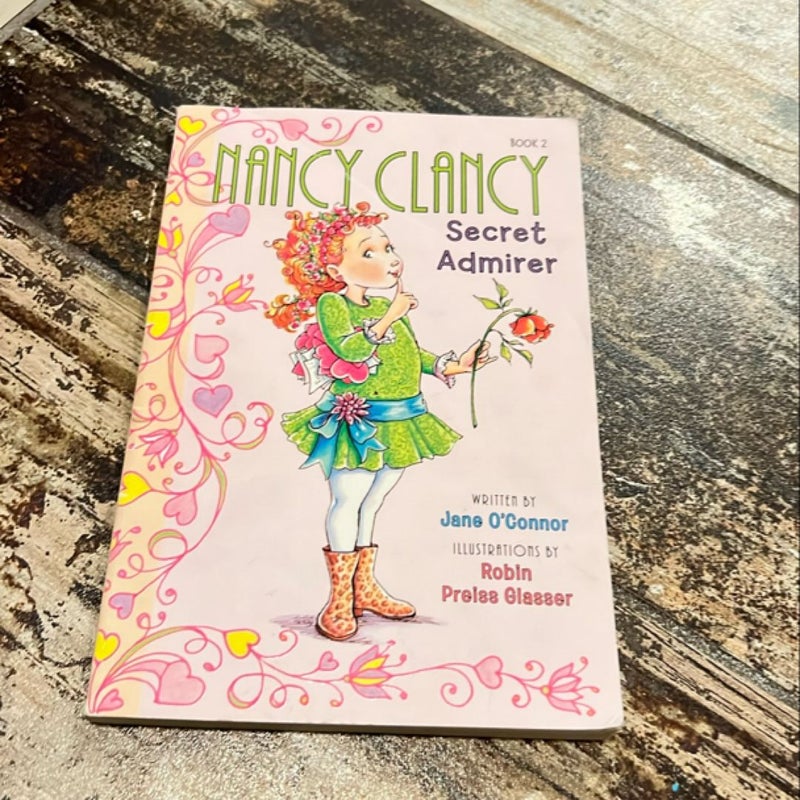 Fancy Nancy: Nancy Clancy, Secret Admirer