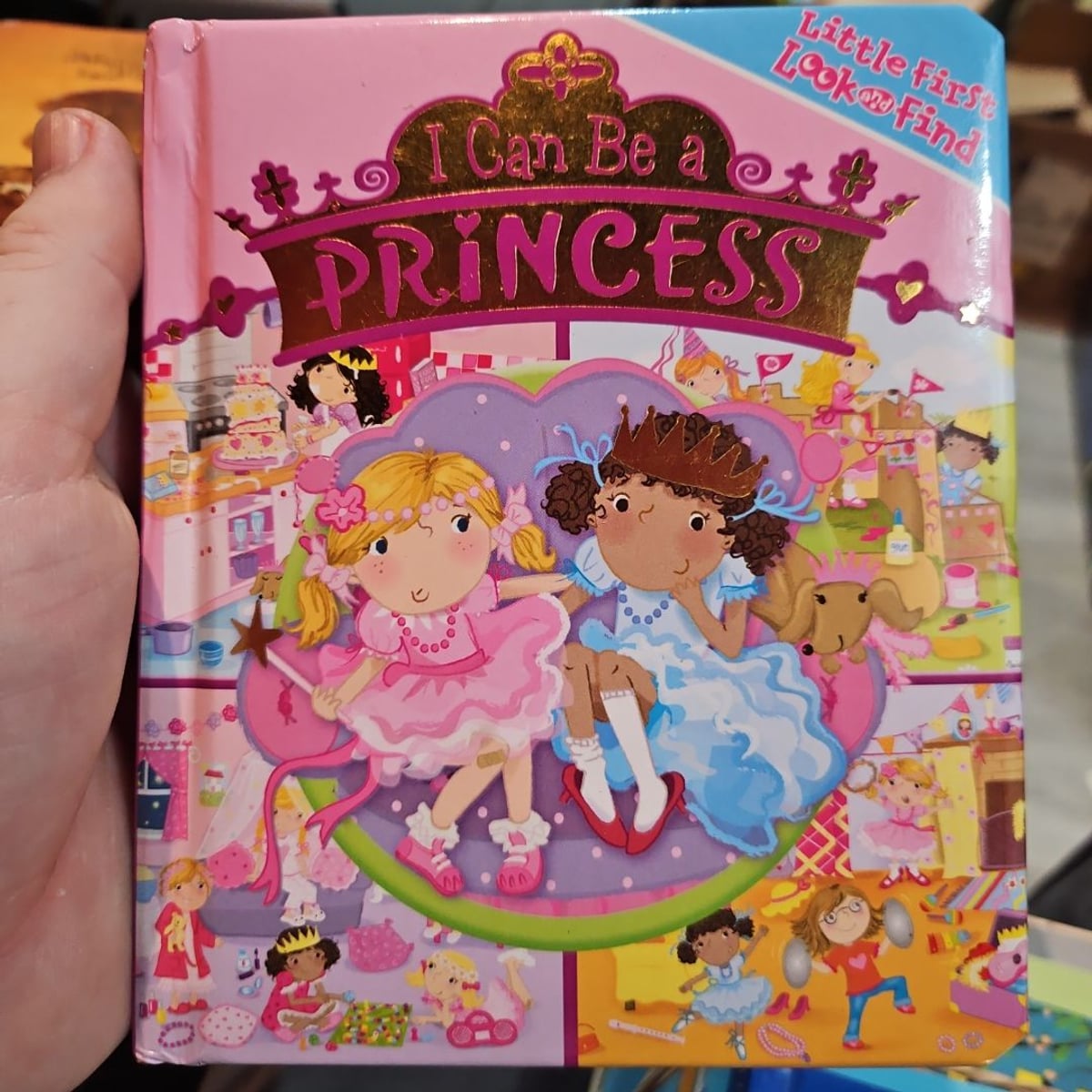 I Can Be a Princess Little First Look and Find by PI Kids