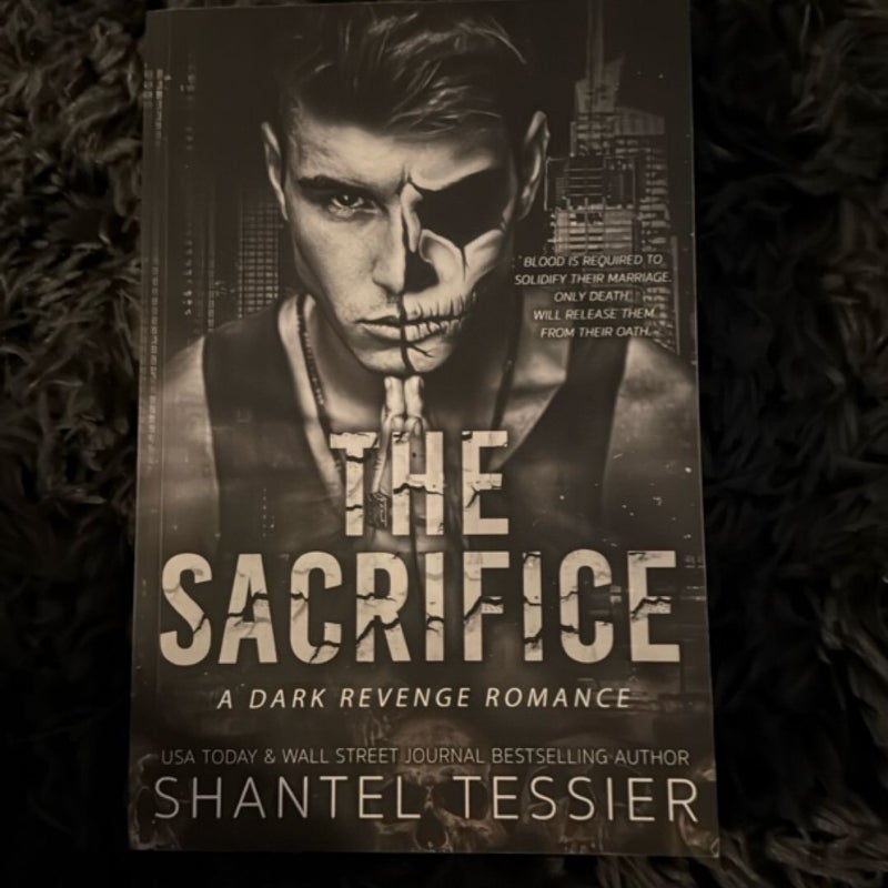 The Sacrifice: a Dark Revenge Romance