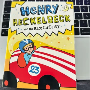 Henry Heckelbeck and the Race Car Derby