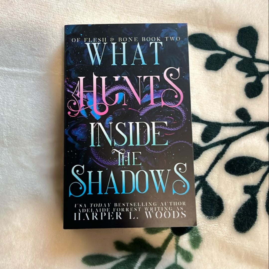 What Hunts Inside the Shadows by Harper L Woods , Paperback Pangobooks