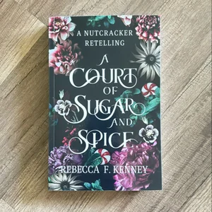 A Court of Sugar and Spice