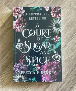 A Court of Sugar and Spice