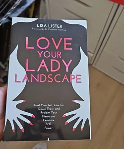 Love Your Lady Landscape