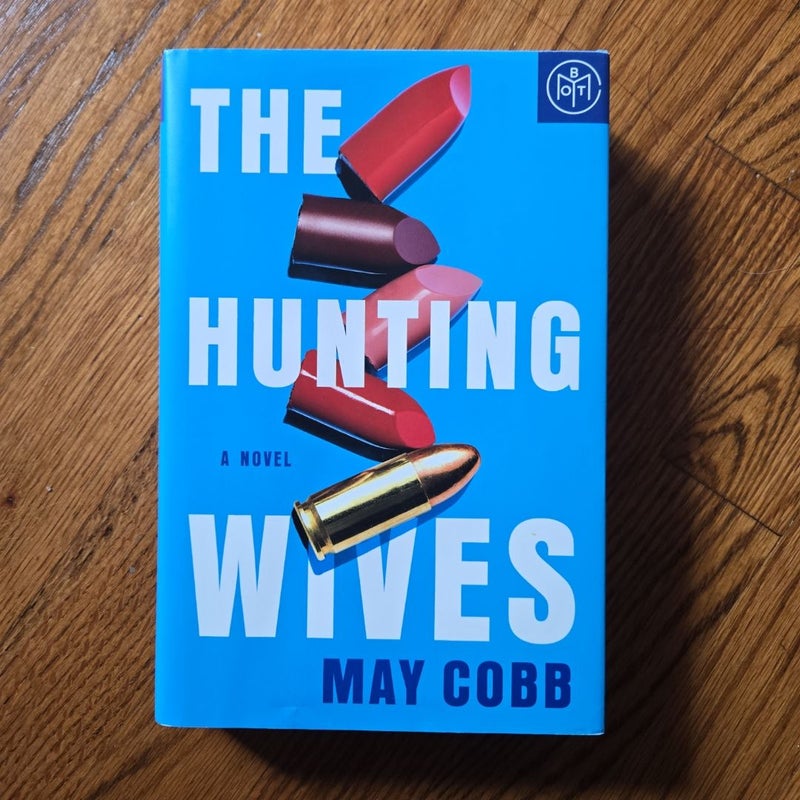 The Hunting Wives