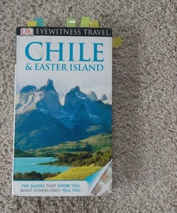 Eyewitness Travel Guide - Chile and Easter Island