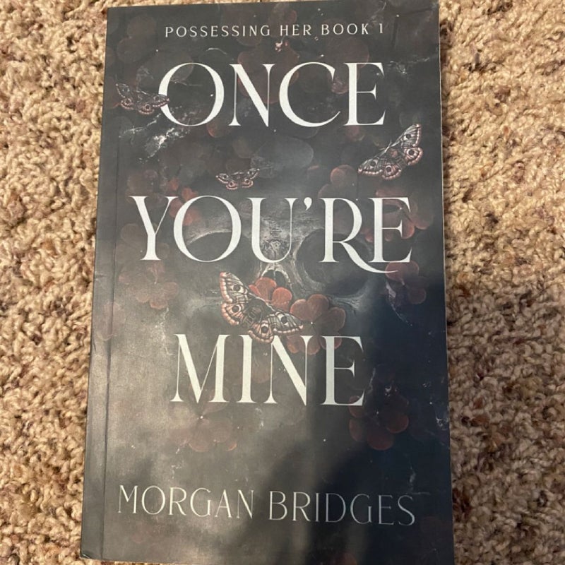 Once You're Mine