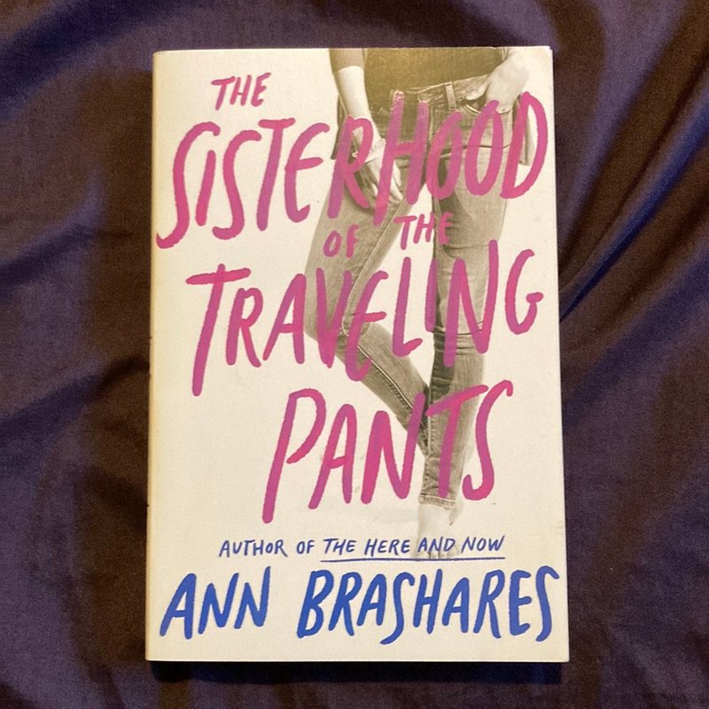 The Sisterhood of the Traveling Pants