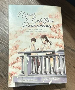 I Want to Eat Your Pancreas (Manga)