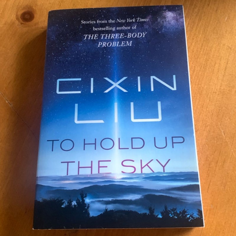 To Hold up the Sky