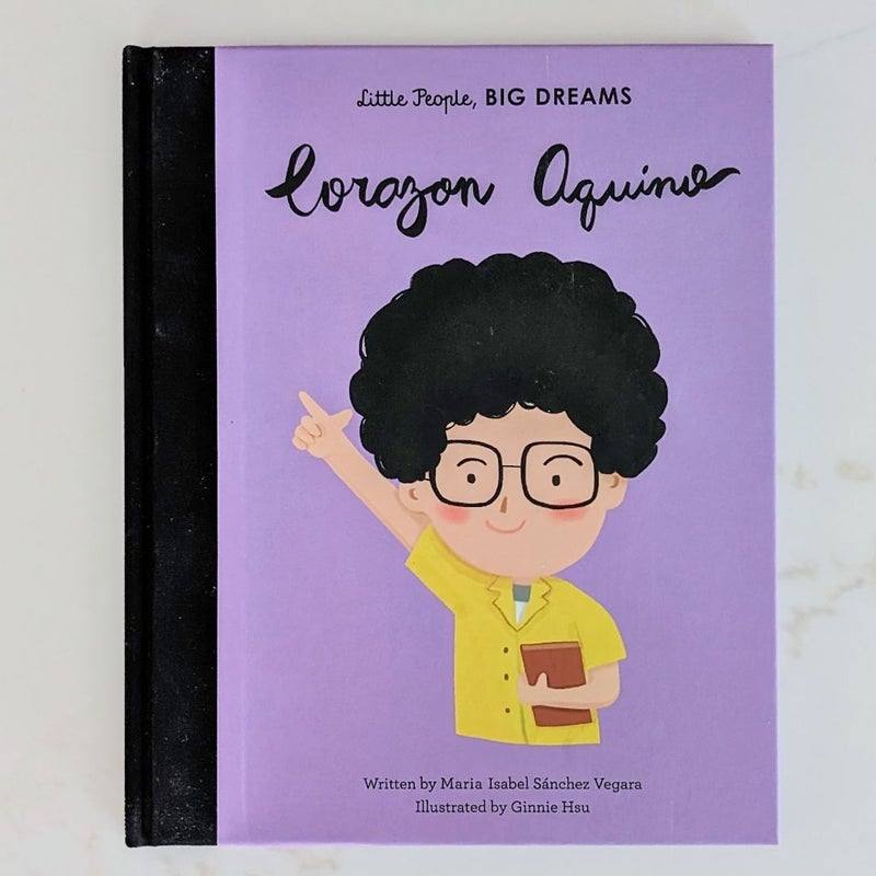 Corazon Aquino (Little People, Big Dreams)