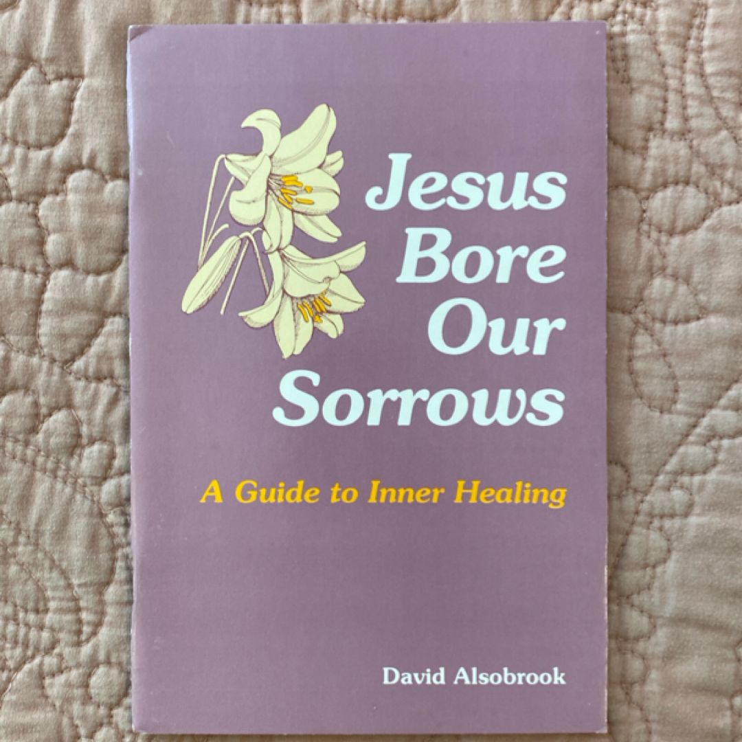 Jesus Bore Our Sorrows (1984)