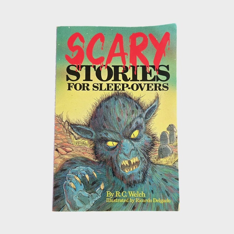 Scary Stories for Sleep-overs