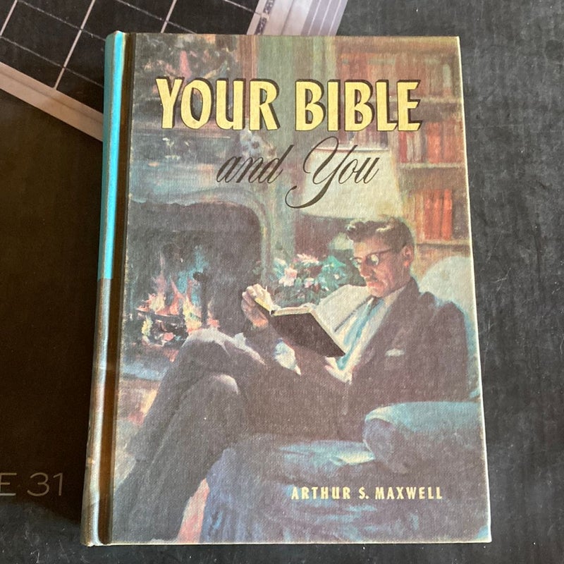 Your Bible and You 