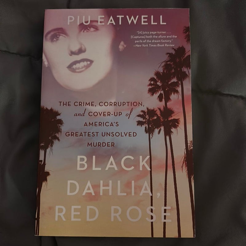 Black Dahlia, Red Rose