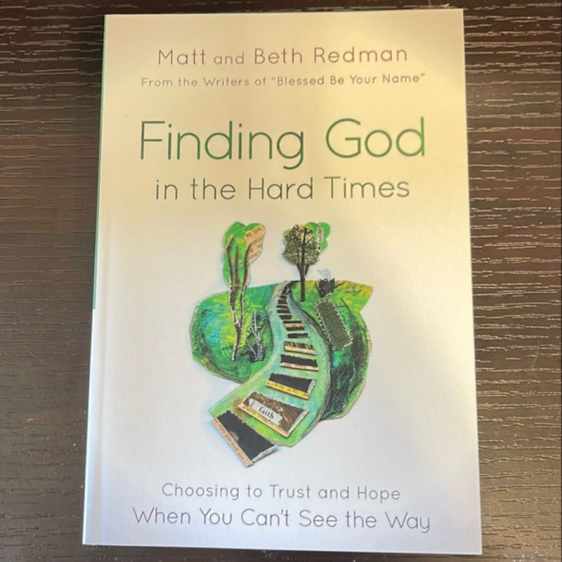 Finding God in the Hard Times