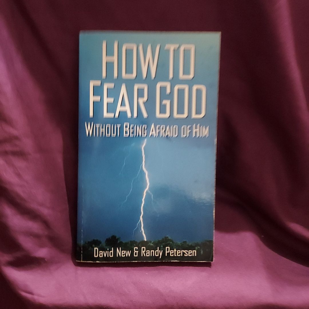 How to fear God