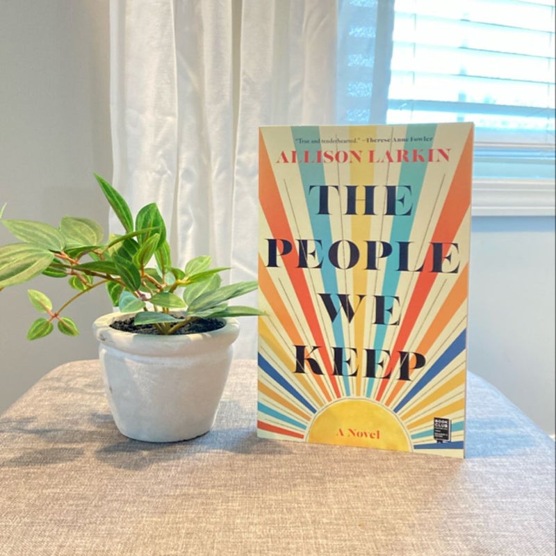 The People We Keep