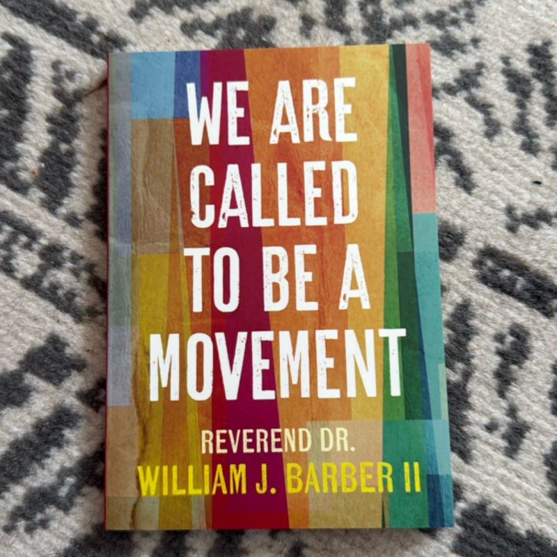 We Are Called to Be a Movement