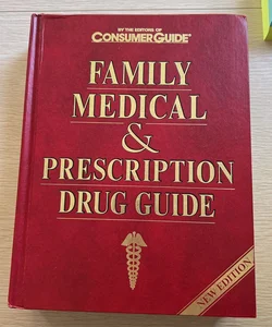 Family Medical and Prescription Drug Guide