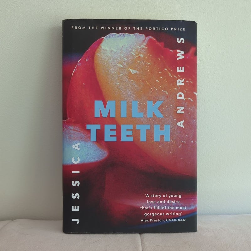 Milk Teeth