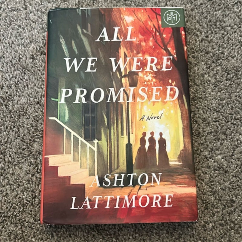 All We Were Promised