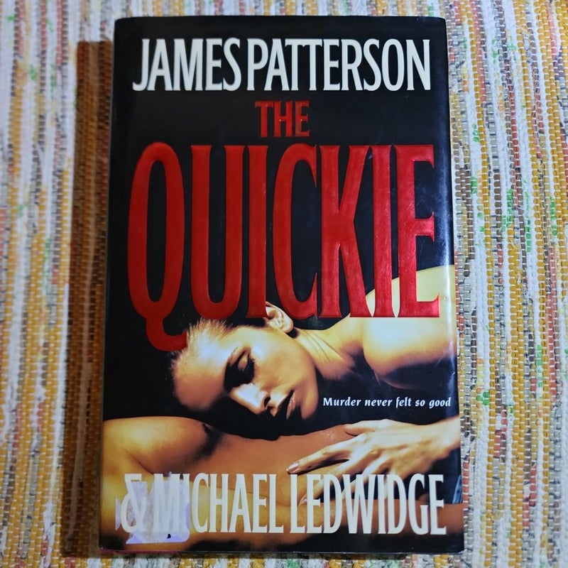 The Quickie