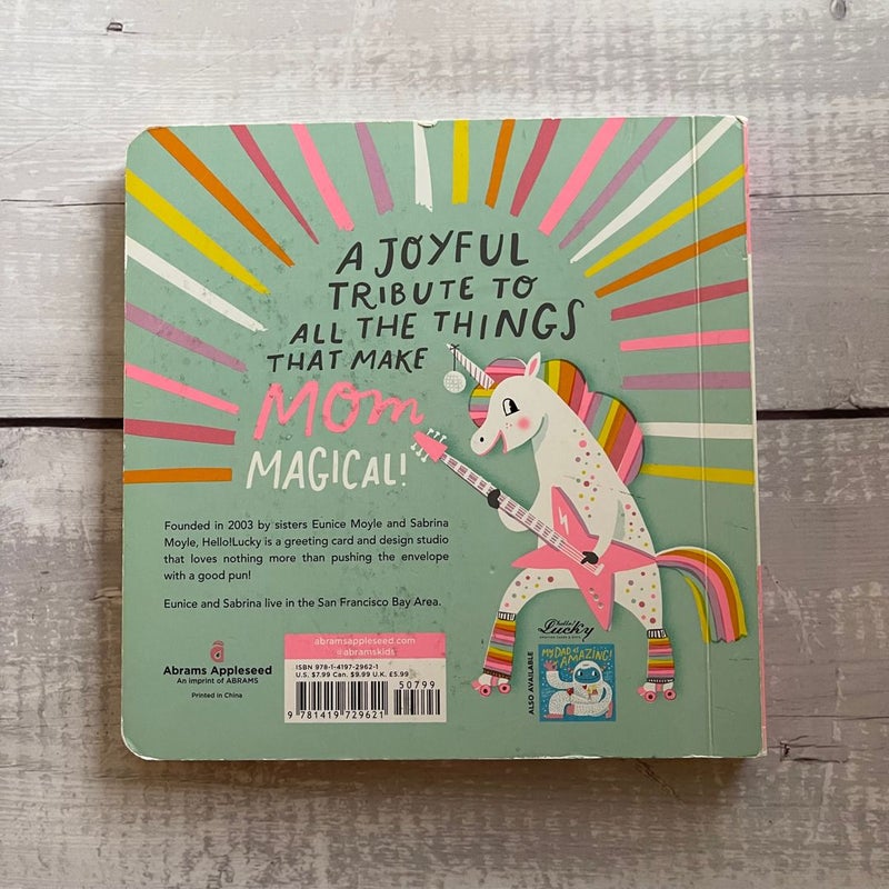 My Mom Is Magical! (a Hello!Lucky Book)