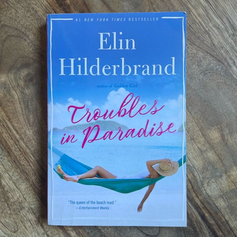 Troubles in Paradise