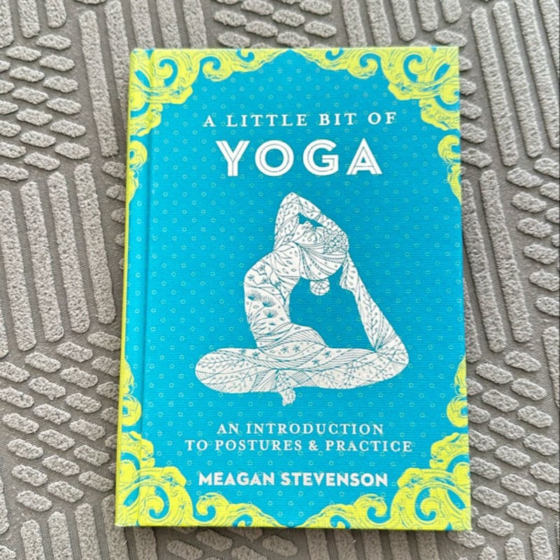 A Little Bit of Yoga