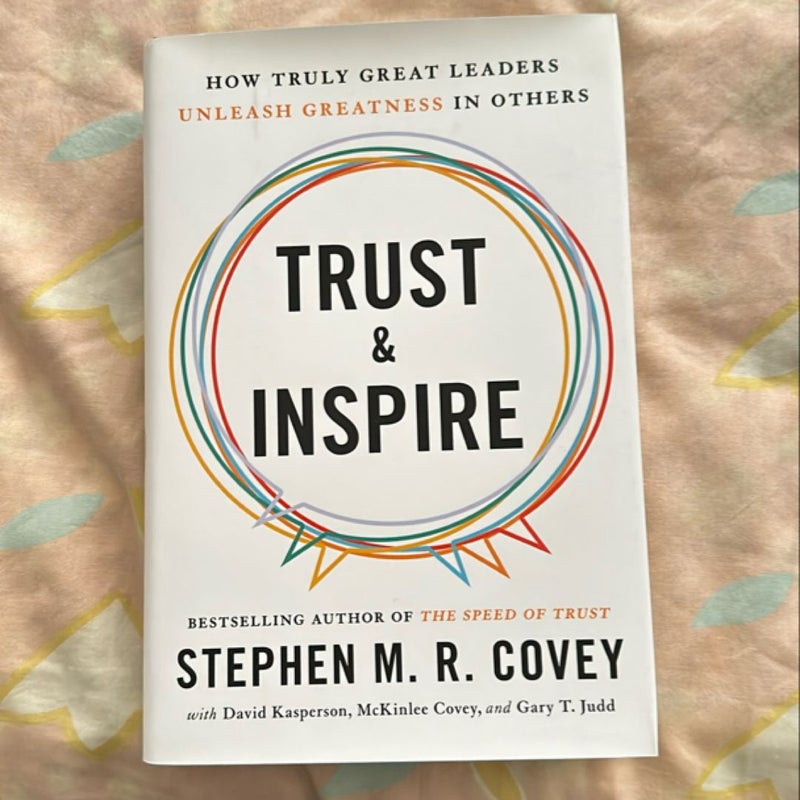 Trust and Inspire