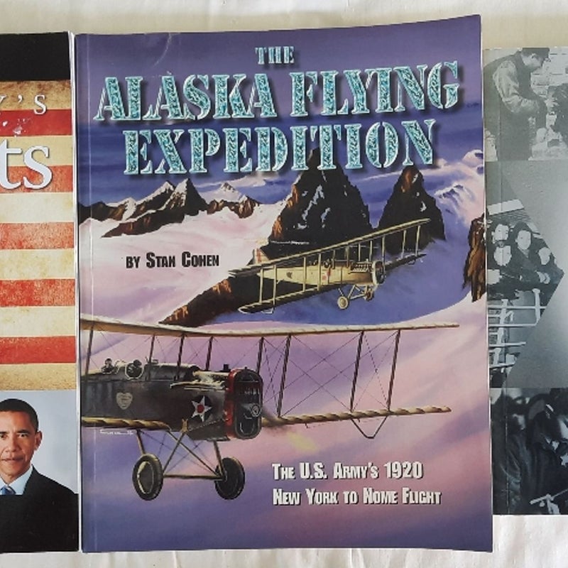 BOOK BUNDLE: U.S. Presidents, Beyond Courage, Alaska Flyinf Expedition