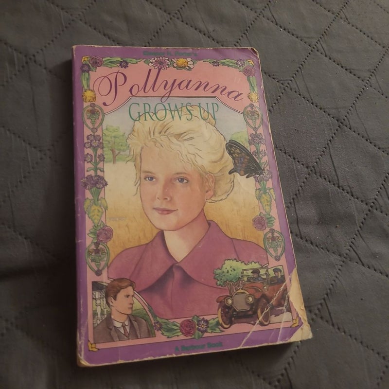 Pollyanna Grows Up