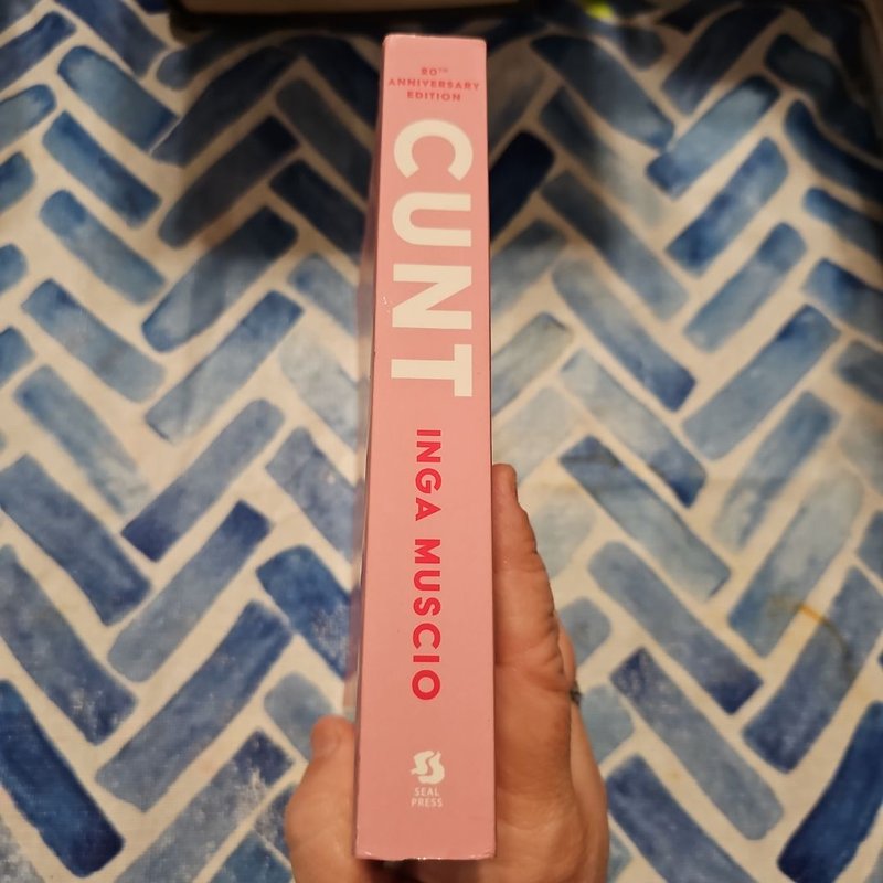 Cunt (20th Anniversary Edition)
