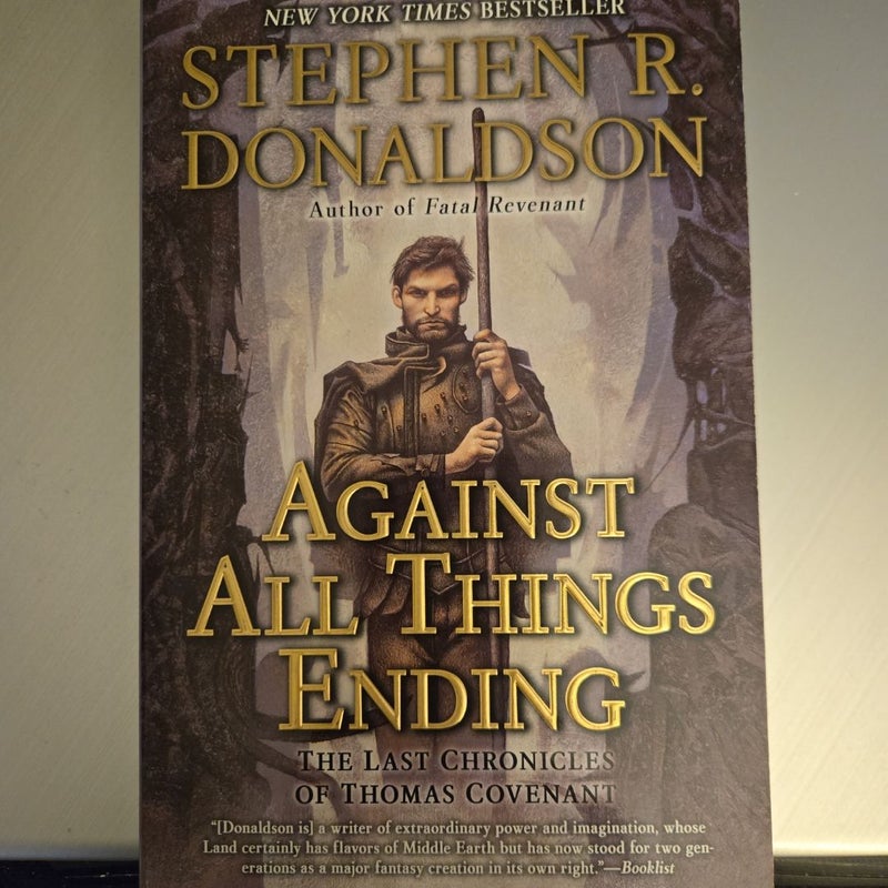 Against All Things Ending