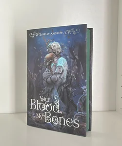 Your Blood, My Bones Owlcrate Edition (SIGNED)
