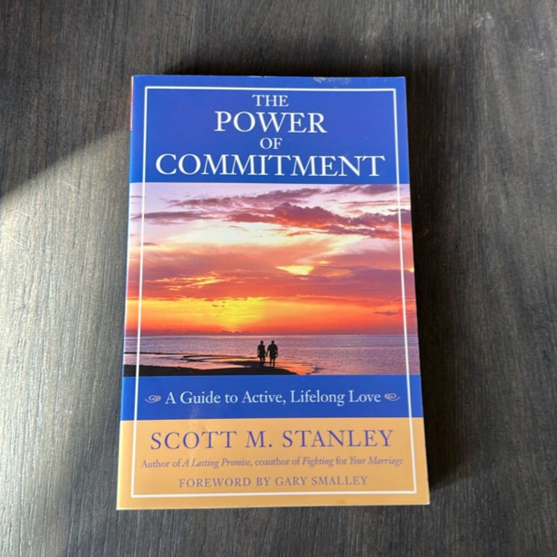 The Power of Commitment