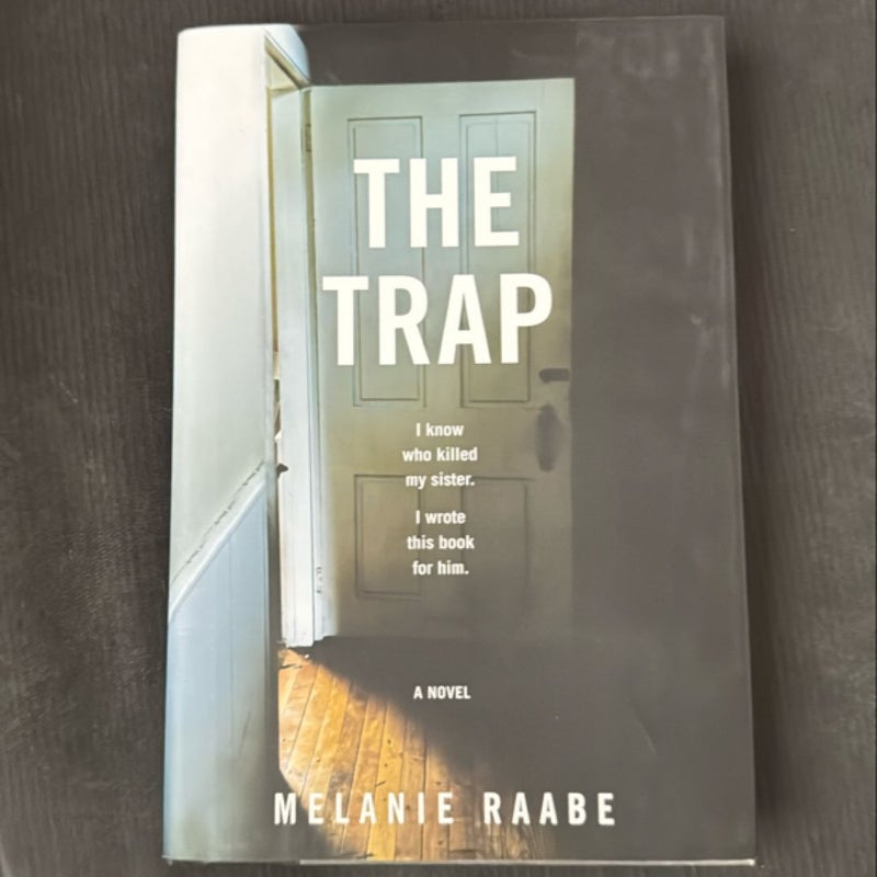 The Trap