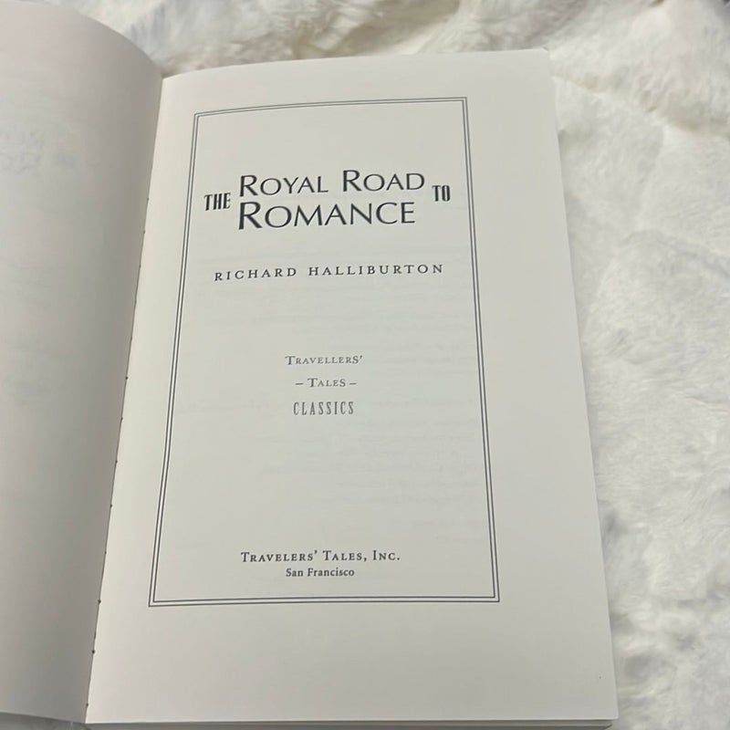 The royal road to romance by richard halliburton