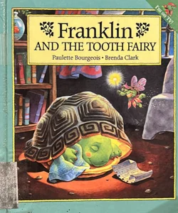 Franklin and the Toothfairy