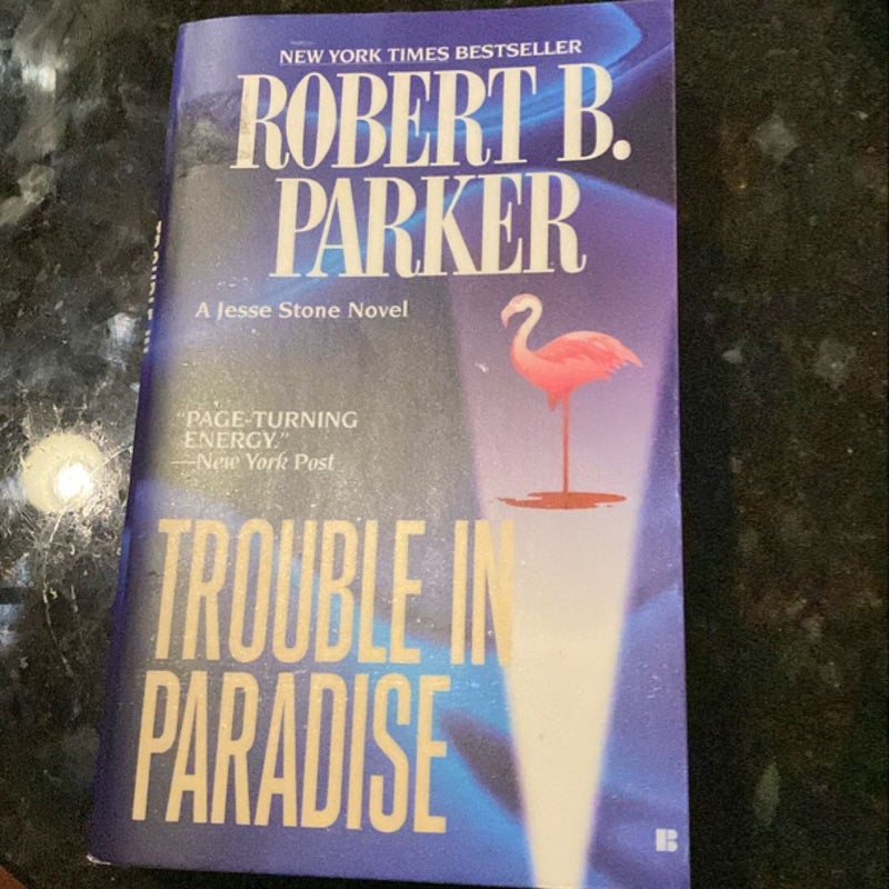 Trouble in Paradise