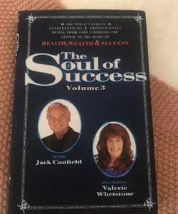 The Soul of Success Vol 3