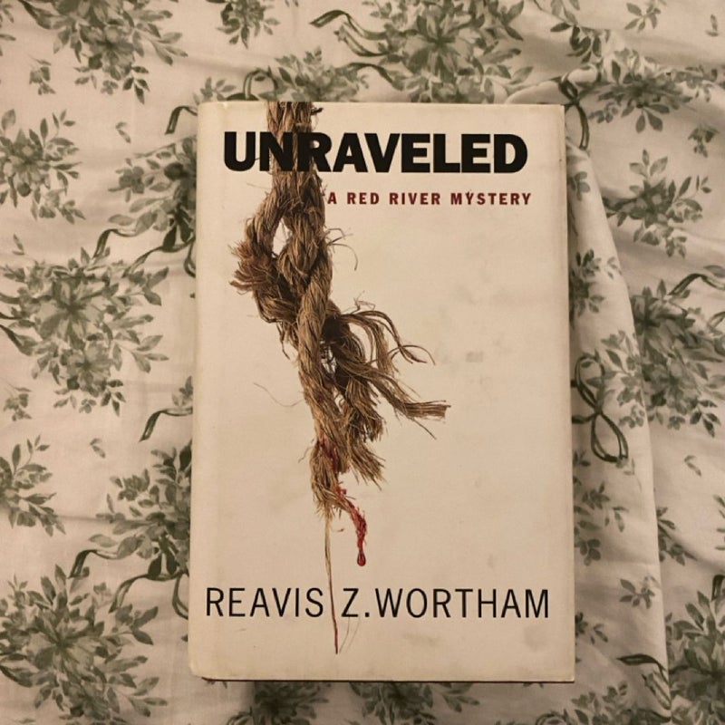 Unraveled